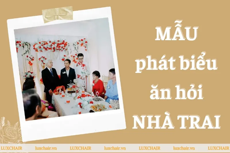 Mẫu bài phát biểu lễ ăn hỏi họ nhà trai