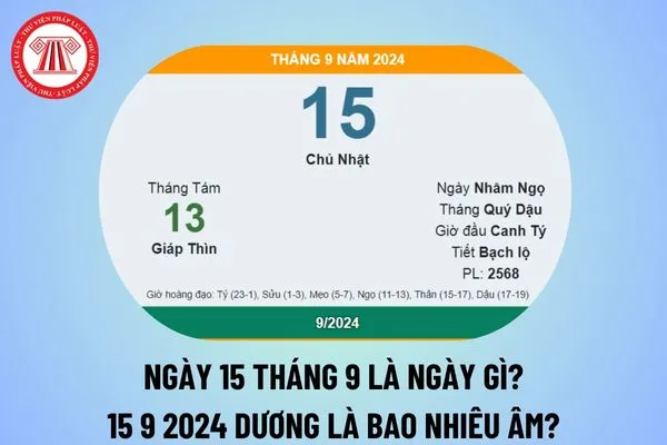 Tổng hợp các thông tin về ngày 15/9, bao gồm các ngày truyền thống và sự kiện quốc tế