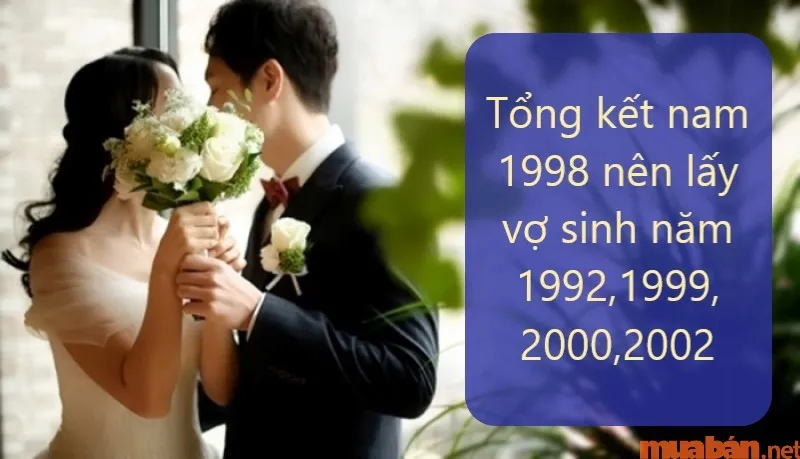 Nam 1998 nên cưới năm nào