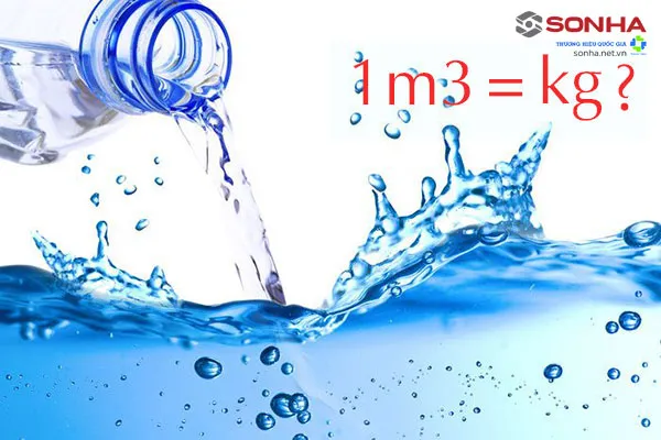 Quy đổi 1 mét khối nước sang đơn vị kilogram và tấn